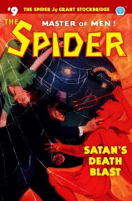 Pavúk #9: Satanov smrteľný výbuch - The Spider #9: Satan's Death Blast
