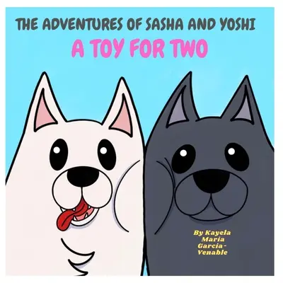 Dobrodružstvá Sašu a Jošiho: Hračka pre dvoch - The Adventures of Sasha and Yoshi: Toy for Two