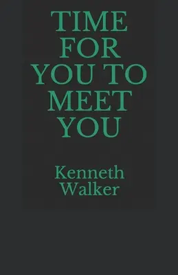 Čas na stretnutie s tebou - Time for You to Meet You