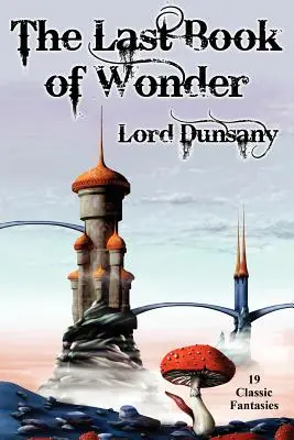 Posledná kniha zázrakov - The Last Book of Wonder