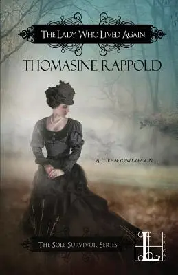 Dáma, ktorá znovu žila - The Lady Who Lived Again