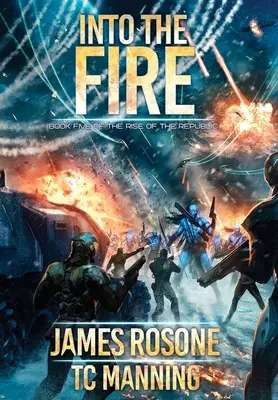 Do ohňa: piata kniha - Into the Fire: Book Five