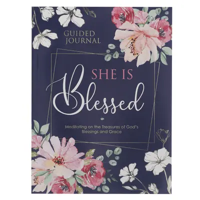 Ona je požehnaná Prompted Journal - She Is Blessed Prompted Journal
