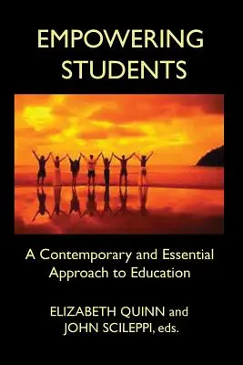 Posilnenie postavenia študentov: Súčasný a zásadný prístup k vzdelávaniu - Empowering Students: A Contemporary and Essential Approach to Education