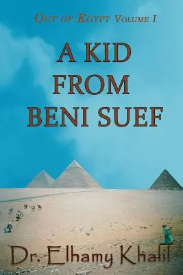 Dieťa z Beni Suef - A Kid from Beni Suef
