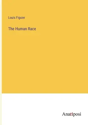 Ľudská rasa - The Human Race