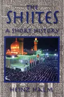 Šiiti: Krátka história - The Shi'ites: A Short History