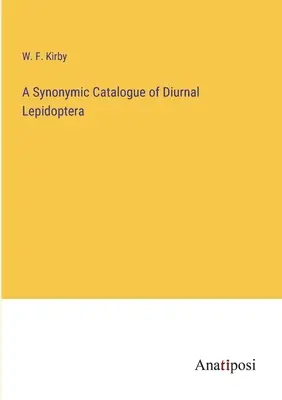 Synonymický katalóg denných motýľov - A Synonymic Catalogue of Diurnal Lepidoptera