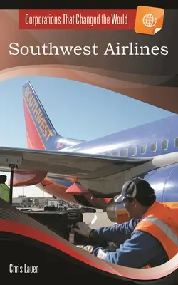 Letecká spoločnosť Southwest Airlines - Southwest Airlines