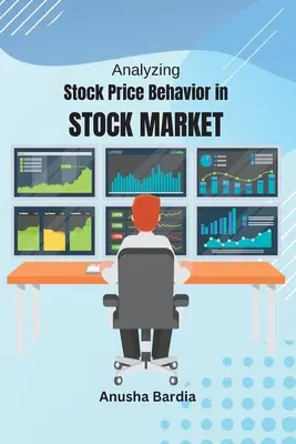 Analýza správania cien akcií na burze - Analyzing Stock Price Behavior in Stock Market