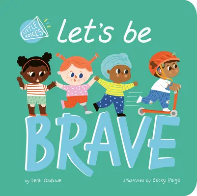 Buďme odvážni - Let's Be Brave