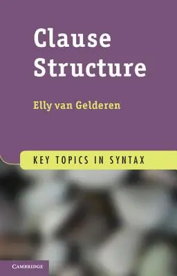 Klauzulárna štruktúra - Clause Structure