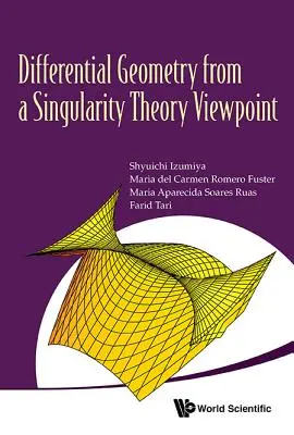 Diferenciálna geometria z pohľadu teórie singularity - Differential Geometry from a Singularity Theory Viewpoint