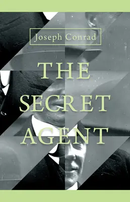 Tajný agent - jednoduchý príbeh - The Secret Agent - A Simple Tale