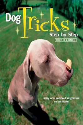Triky so psami: Krok za krokom - Dog Tricks: Step by Step