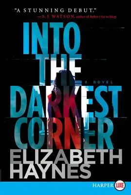 Do najtemnejšieho kúta - Into the Darkest Corner