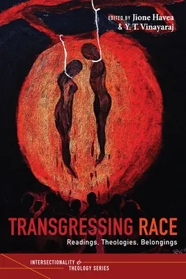 Transgresia rasy - Transgressing Race