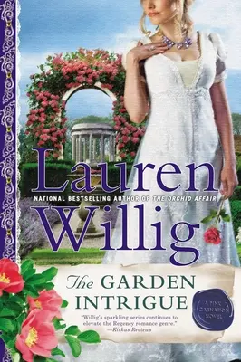 Záhradné intrigy: Ružový karafiát - The Garden Intrigue: A Pink Carnation Novel