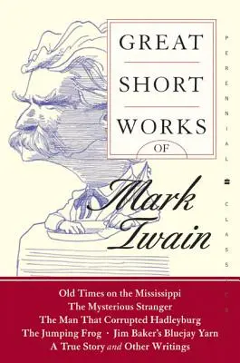 Veľké krátke diela Marka Twaina - Great Short Works of Mark Twain