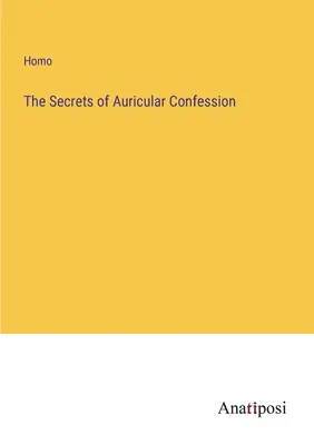 Tajomstvo ušnej spovede - The Secrets of Auricular Confession