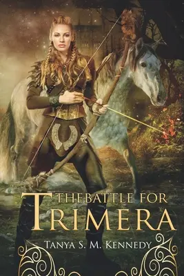 Bitka o Trimeru: Kniha 1 Vládnuca kňažka - The Battle for Trimera: Book 1 of the Ruling Priestess