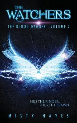 Strážcovia: Krvavá dýka: Dýka: 2. diel - The Watchers: The Blood Dagger: Volume 2