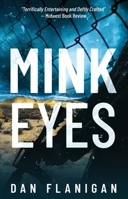 Norkové oči - Mink Eyes
