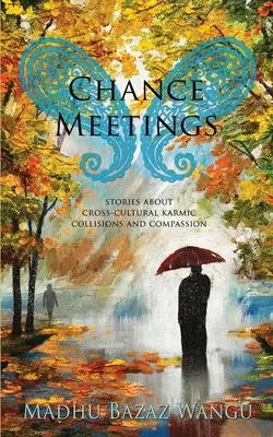 Náhodné stretnutia - Chance Meetings