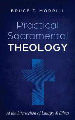 Praktická sakramentálna teológia - Practical Sacramental Theology