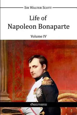 Život Napoleona Bonaparta IV - Life of Napoleon Bonaparte IV