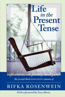 Život v prítomnom čase: Úvahy o rodine a viere - Life in the Present Tense: Reflections on Family and Faith