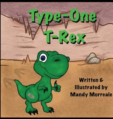 T-Rex prvého typu - Type One T-Rex