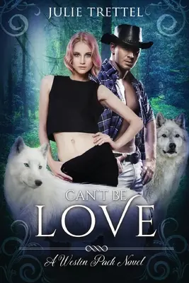 Nemôže to byť láska - Can't Be Love