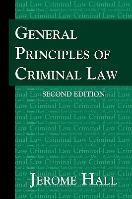 Všeobecné zásady trestného práva. Druhé vydanie. - General Principles of Criminal Law. Second Edition.