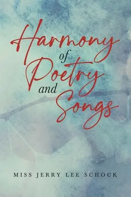 Harmónia poézie a piesní - Harmony Of Poetry and Songs