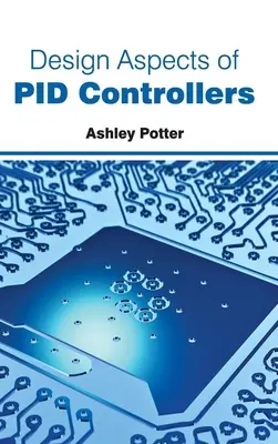 Aspekty návrhu regulátorov Pid - Design Aspects of Pid Controllers