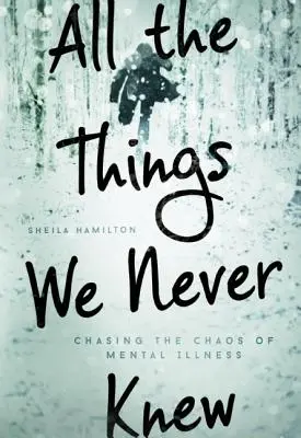 Všetko, čo sme nikdy nevedeli - All the Things We Never Knew