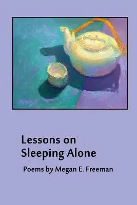Lekcie spánku osamote - Lessons on Sleeping Alone