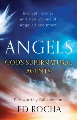 Anjeli - Boží nadprirodzení zástupcovia - Angels-God's Supernatural Agents