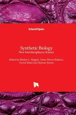 Syntetická biológia: Nová interdisciplinárna veda - Synthetic Biology: New Interdisciplinary Science