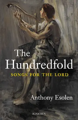 Stonásobok: Piesne pre Pána - The Hundredfold: Songs for the Lord