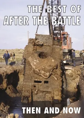 To najlepšie z knihy Po bitke: Vtedy a teraz - The Best of After the Battle: Then and Now