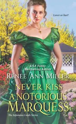 Nikdy nepobozkaj notorického markíza: Dôvtipná viktoriánska historická romanca - Never Kiss a Notorious Marquess: A Witty Victorian Historical Romance