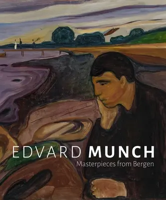 Edvard Munch: Majstrovské diela z Bergenu - Edvard Munch: Masterpieces from Bergen