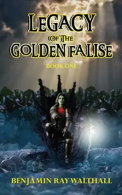 Odkaz Zlatej Falisy: Kniha prvá - Legacy of the Golden Falise: Book One