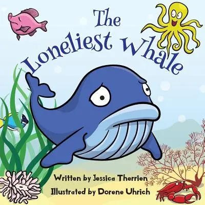 Najosamelejšia veľryba - The Loneliest Whale