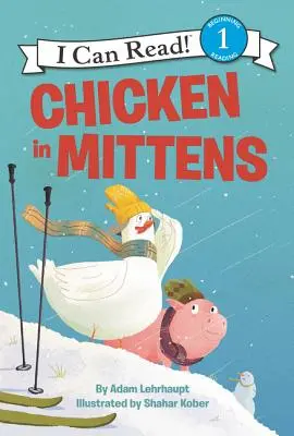 Kura v rukavičkách - Chicken in Mittens