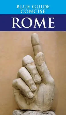 Stručný sprievodca Rím - Blue Guide Concise Rome