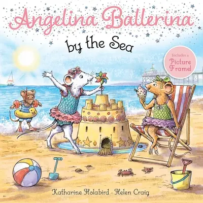 Angelina Balerína pri mori - Angelina Ballerina by the Sea