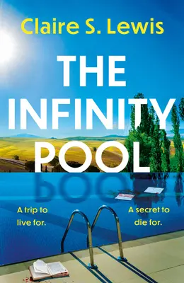 Nekonečný bazén - The Infinity Pool